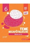 Matematica - Clasa 6 - Teme recapitulative - Anton Negrila, Maria Negrila