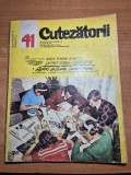 revista cutezatorii 14 octombrie 1971 - mihail sadoveanu, delta dunarii