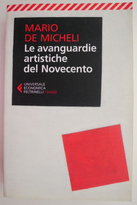 La avanguardie artistiche del Novecento &ndash; Mario de Micheli