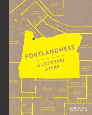 Portlandness: A Cultural Atlas foto
