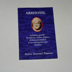 Aristotel in lumina operelor Metafizica, Fizica, Politica si Etica nicomahica