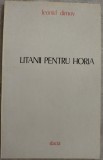 Cumpara ieftin LEONID DIMOV - LITANII PENTRU HORIA (VERSURI, editia princeps - 1975)