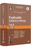 Explicatiile codului penal Vol.2: Articolele 53-187 - George Antoniu, Tudorel Toader