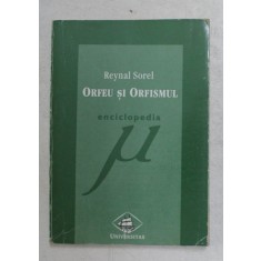 ORFEU SI ORFISMUL de REYNAL SOREL , 1998
