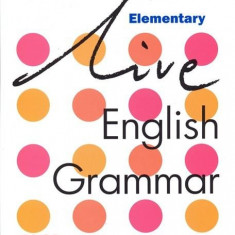 Live English Grammar Elementary Student's Book | H.Q. Mitchell, S. Parker