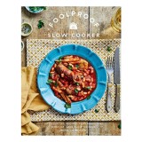 Cumpara ieftin Foolproof Slow Cooker 60 Modern Recipes That Let the Cooker Do the Work