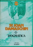 DOGMATICA-IOAN DAMASCHIN-363943