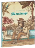 Fii tu insuti | Luca Tortolini, Signatura
