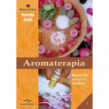 Aromaterapia - Fiorella Conti, editia 2023, Prestige