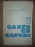 Carte cu olteni- Ilie Purcaru