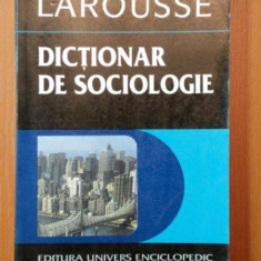 DICTIONAR DE SOCIOLOGIE de MARIANA TUTUIANU,,BUC.1996