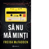 Sa nu ma minti - Freida McFadden