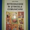 John Fiske - Introducere in științele comunicării