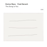 The Song Is You - Vinyl | Fred Hersch, Enrico Rava, Jazz, ECM Records