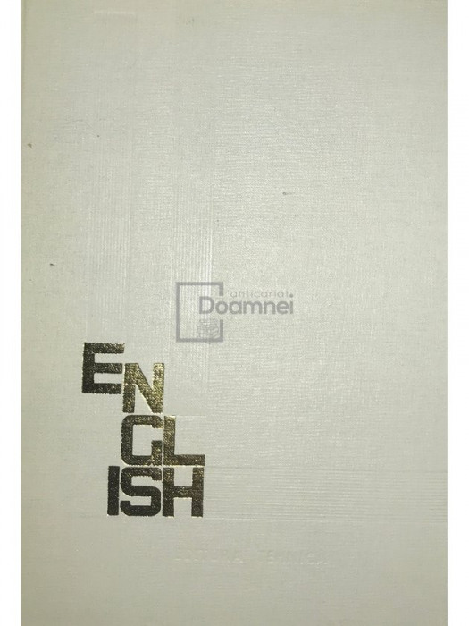 Viorica Dănilă - Engleza pentru ingineri și tehnicieni (editia 1966)