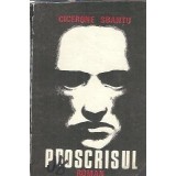 Proscrisul - Cicerone Sbantu