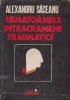 Hematoamele intracraniene traumatice