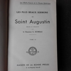 LES PLUS BEAUX SERMONS DE SAINT AUGUSTIN VOL.III (CARTE IN LIMBA FRANCEZA)