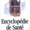 Encyclopedie de sante