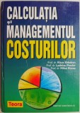 Calculatia si Managementul Costurilor - Klaus Ebbeken - Carte Economie, Afaceri