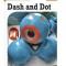 Dash and Dot