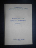 Mitropolitul Iacob Putneanul 1719-1778 (1978, editie cartonata)