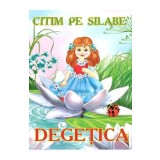 Citim pe silabe: Degetica