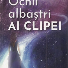 Ochii albastri ai clipei