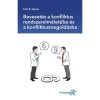 Bevezet&eacute;s a konfliktus rendszerszeml&eacute;let&eacute;be &eacute;s a konfliktusmegold&aacute;sba - Fritz B. Simon