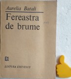 Fereastra de brume Aurelia Batali