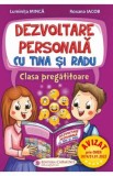 Dezvoltare personala cu Tina si Radu - Clasa pregatitoare - Luminita Minca, Roxana Iacob