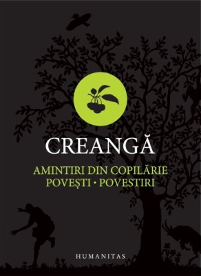 Amintiri din copilarie. Povesti. Povestiri - Ion Creanga foto