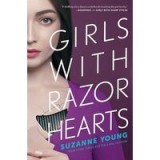 Girls with razor hearts