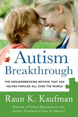 Autism Breakthrough: The Groundbreaking Method That Has Helped Families All Over the World foto