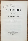 Carte veche Appel au Congres en faveur des Roumains Edmond Texier 1856