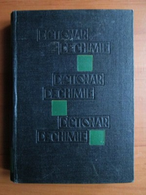 Grigore Balanescu - Dictionar de chimie (1964, editie cartonata) foto