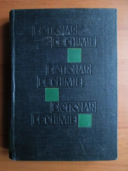 Grigore Balanescu - Dictionar de chimie (1964, editie cartonata)