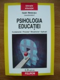 IOAN NEACSU ( coordonator ) - PSIHOLOGIA EDUCATIEI - 2018