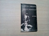 GARCIA SARAVI (autograf) - JAQUE PERPETUO - Poemas - 1981, 110 p.; lb. spaniola