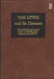 The Liver and Its Diseases
