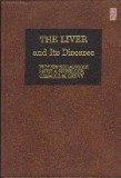 The Liver and Its Diseases