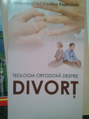 Vasilios Papadaki - Teologia ortodoxa despre divort (2011) foto