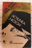 Actiunea Nicrom - Elena Ionescu, Cornel Samoila