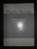 Charles Darwin - Expresia emotiilor la om si animale. Despre instinct