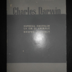Charles Darwin - Expresia emotiilor la om si animale. Despre instinct