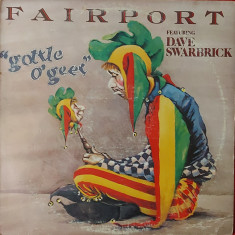 Fairport Convention – Gottle O'Geer, LP, US, 1976, stare foarte buna ( VG)