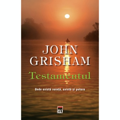 Testamentul, John Grisham foto