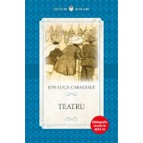 Teatru/Ion Luca Caragiale