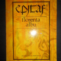 Florenta Albu - Epitaf (1981, cu autograful si dedicatia autoarei)