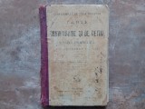 CARTE DE CONVERSATIE SI DE CITIRE DE LIMBA FRANCEZA PENTRU CLASA I de E. LOVINESCU, EDITIA A III-A , 1913